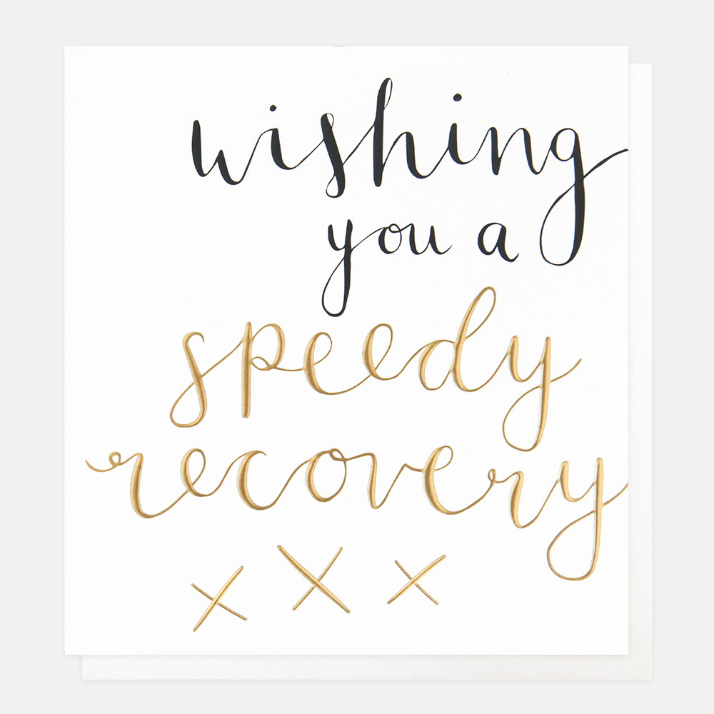 Wishing you a Speedy Recovery Card By Caroline Gardner Collection